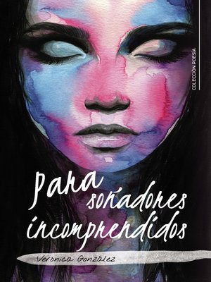 cover image of Para soñadores incomprendidos